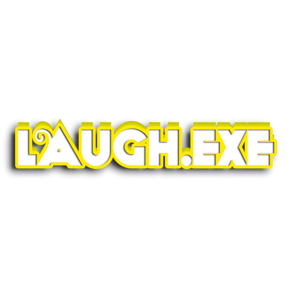 Laughexe