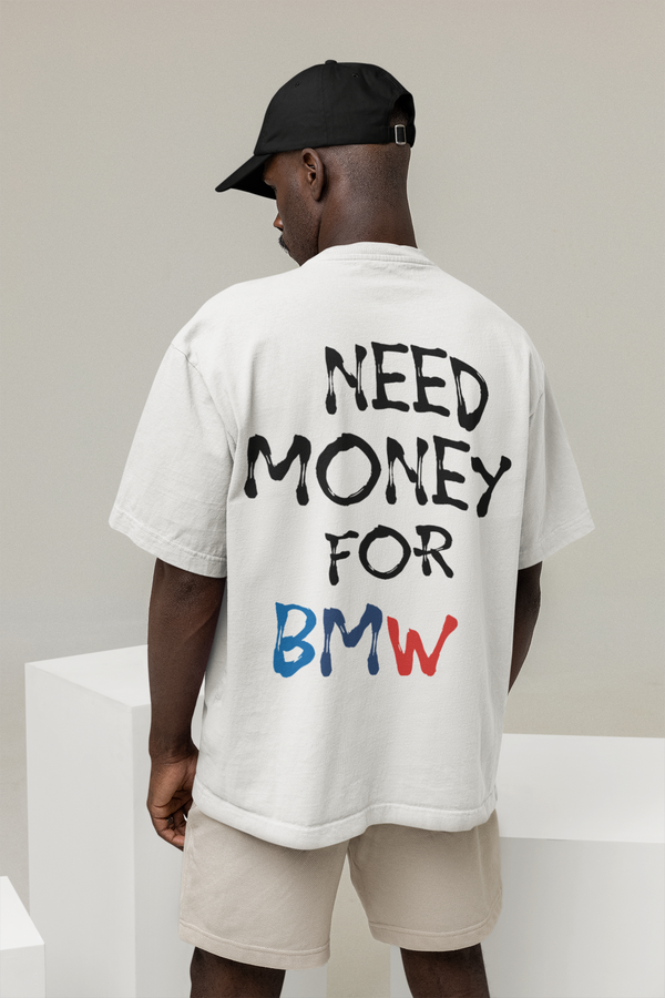 Need Money For BMW 2.0 - Тениска(70% отстъпка!)